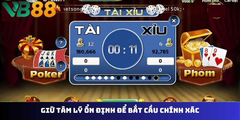 Giữ tâm lý ổn định để bắt cầu chính xác
