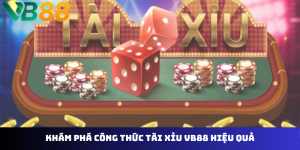 Bí Quyết Chinh Phục Tài Xỉu: Công Thức Tài Xỉu VB88 Thắng Đỉnh Cao