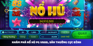 Nổ Hũ PG VB88 - Chinh Phục Jackpot Cực Đỉnh
